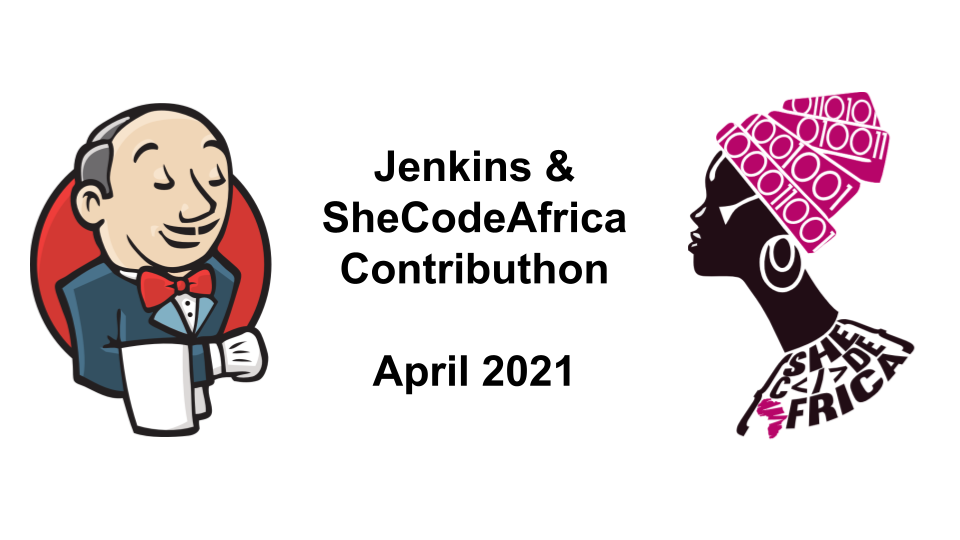 Jenkins accepted in She Code Africa Contributhon