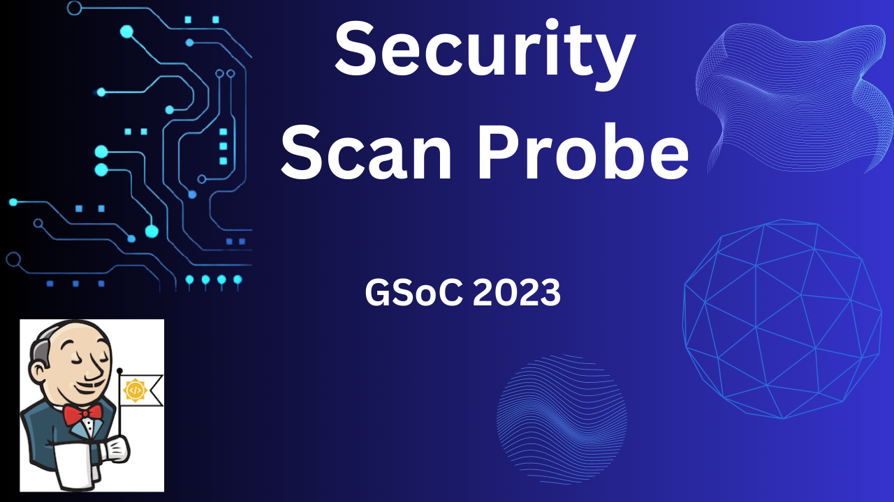 Security Scan Probe