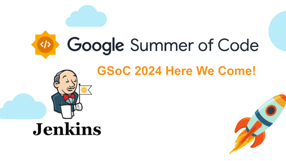 Google Summer of Code 2024… Here We Come!