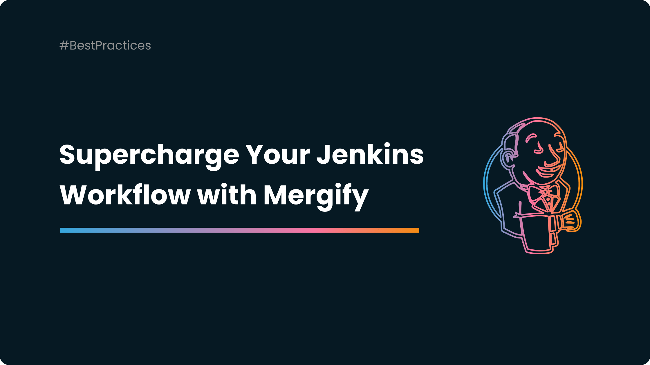 Supercharge Your Jenkins Workflow with Mergify